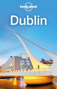 Abbildung von: LONELY PLANET Reiseführer Dublin - Lonely Planet Deutschland ein Imprint von MAIRDUMONT