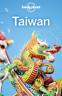 Abbildung von: LONELY PLANET Reiseführer Taiwan - Lonely Planet Deutschland ein Imprint von MAIRDUMONT