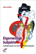 Cover: Eigenwillige Subjekte - Unrast Verlag