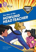 Cover: Shinoy and the Chaos Crew: The Day of the Howling Head Teacher - Collins