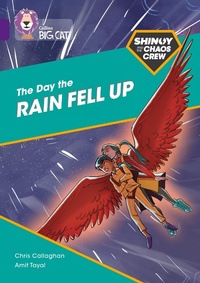 Abbildung von: Shinoy and the Chaos Crew: The Day the Rain Fell Up - Collins