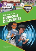 Cover: Shinoy and the Chaos Crew: The Day of the Dubious Deliveries - Collins