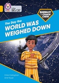 Cover: Shinoy and the Chaos Crew: The Day the World Was Weighed Down - Collins