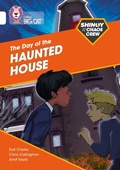 Cover: Shinoy and the Chaos Crew: The Day of the Haunted House - Collins