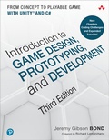 Cover: Introduction to Game Design, Prototyping, and Development: From Concept to Playable Game with Unity and C# - Addison Wesley