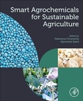 Cover: Smart Agrochemicals for Sustainable Agriculture - Academic Press