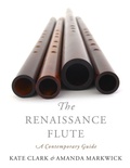 Cover: The Renaissance Flute - Oxford University Press Inc
