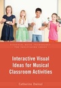 Cover: Interactive Visual Ideas for Musical Classroom Activities - Oxford University Press Inc