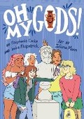 Cover: Oh My Gods - Houghton Mifflin