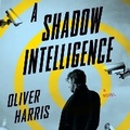 Cover: A Shadow Intelligence - HarperAudio