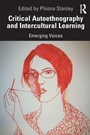Cover: Critical Autoethnography and Intercultural Learning - Routledge