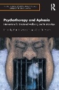 Cover: Psychotherapy and Aphasia - Taylor & Francis