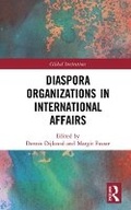 Cover: Diaspora Organizations in International Affairs - Taylor & Francis