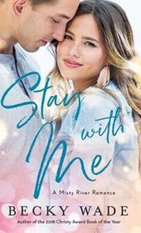 Enlarge image Cover: Stay with Me - Bethany House Publishers
