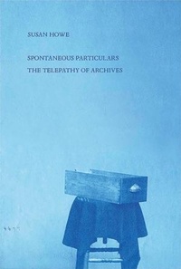 Enlarge image Cover: Spontaneous Particulars - New Directions Publishing Corporation