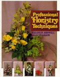 Cover: Professional Floristry Techniques - Farming Press Books and Videos