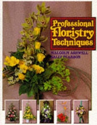 Enlarge image Cover: Professional Floristry Techniques - Farming Press Books and Videos