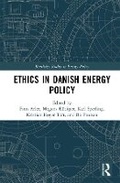 Cover: Ethics in Danish Energy Policy - Taylor & Francis