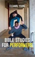 Cover: Bible Studies for Performers - Morphe Arts