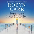 Cover: Sunrise on Half Moon Bay - Mira Books