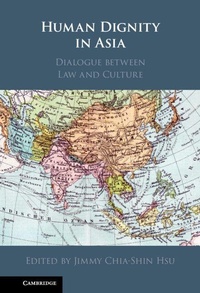 Abbildung von: Human Dignity in Asia - Cambridge University Press
