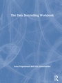Cover: The Data Storytelling Workbook - Routledge