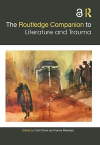 Bild: The Routledge Companion to Literature and Trauma - Routledge