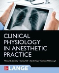 Cover: Clinical Physiology in Anesthetic Practice - McGraw-Hill Education