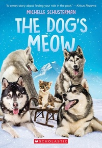 Enlarge image Cover: The Dog's Meow - Scholastic Inc.