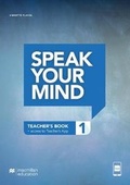 Cover: Speak Your Mind Level 1 Teacher's Edition + access to Teacher's App - Macmillan Education