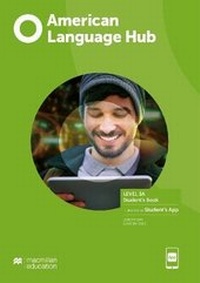 Enlarge image Cover: American Language Hub Level 3A Student's Book with Student's App - Macmillan Education