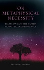 Cover: On Metaphysical Necessity - State University of New York Press
