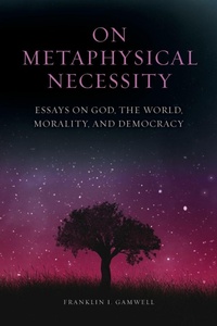 Enlarge image Cover: On Metaphysical Necessity - State University of New York Press