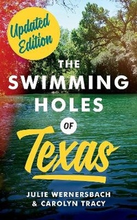 Abbildung von: The Swimming Holes of Texas - University of Texas Press