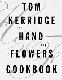 Abbildung von: The Hand & Flowers Cookbook - Bloomsbury Absolute