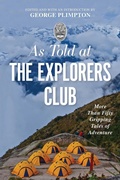 Cover: As Told At the Explorers Club - The Lyons Press