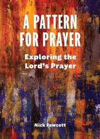Enlarge image Cover: A Pattern for Prayer - Augsburg Fortress