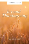 Cover: Prayers for Joy and Thanksgiving - Augsburg Fortress Publishers