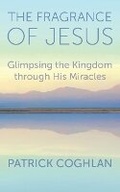 Cover: The Fragrance of Jesus - Augsburg Fortress