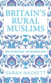 Abbildung von: Britain'S Rural Muslims - Manchester University Press