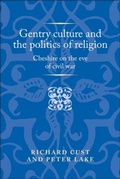 Cover: Gentry Culture and the Politics of Religion - Manchester University Press