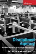 Cover: Disciplined Agency - Manchester University Press