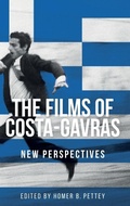 Cover: The Films of Costa-Gavras - Manchester University Press