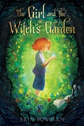 Cover: The Girl and the Witch's Garden - Simon & Schuster Books for Young Readers
