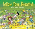 Cover: Folow Your Breath! - Kids Can Press