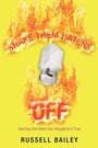 Cover: Shake Them Haters Off - iUniverse