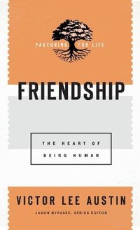 Enlarge image Cover: Friendship - Baker Academic