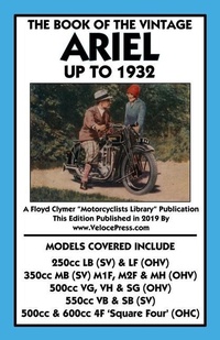 Abbildung von: Book of the Vintage Ariel Up to 1932 - All Models Including Square Four - Veloce Enterprises, Inc.