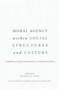 Cover: Moral Agency within Social Structures and Culture - Georgetown University Press