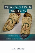Cover: Rescued from Oblivion - University of Massachusetts Press